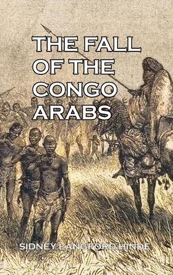 The Fall of the Congo Arabs