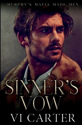 Sinner's Vow: Dark Irish Mafia Romance