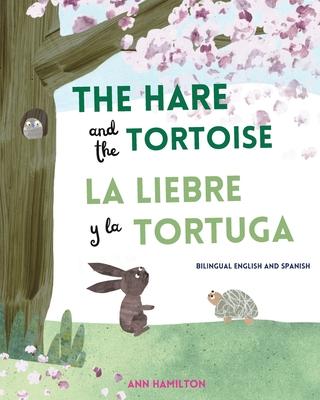 The Hare and the Tortoise / La Libre y la Tortuga