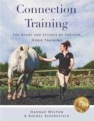 Connection Training: The Heart and Science of Positive Horse Training Subscription