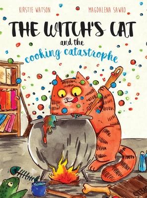 The Witch's Cat and The Cooking Catastrophe