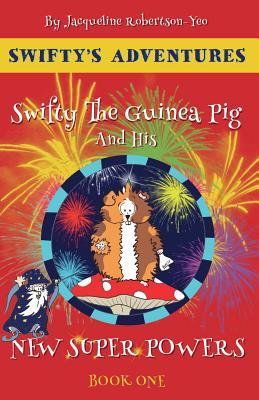 Swifty The Guinea Pig And His New Super Powers Subscription