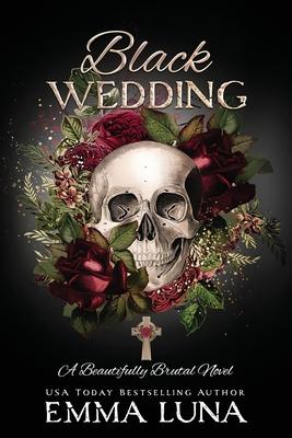 Black Wedding: A Dark Mafia Romance - Alternative Skull Edition