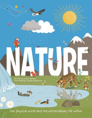 Nature: Our Physical World and the Extraordinary Life Within Subscription