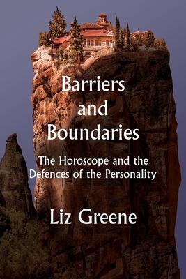 Barriers and Boundaries: The Horoscope and the Defences of the Personality