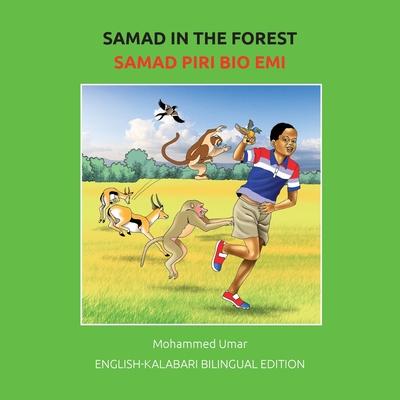 Samad in the Forest: English - Kalabari Bilingual Edition