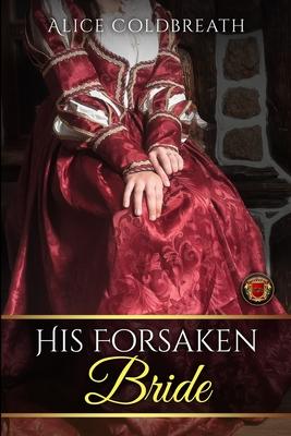 His Forsaken Bride Subscription