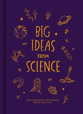 Big Ideas from Science: How Scientific Discoveries Shape Our Lives Subscription