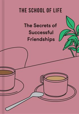 The Secrets of Successful Friendships Subscription