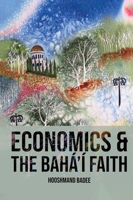 Economics and The Bah' Faith