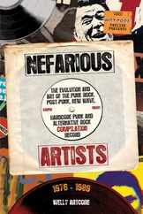 Nefarious Artists: The Evolution and Art of the Punk Rock, Post-Punk, New Wave, Hardcore Punk and Alternative Rock Compilation Record 197 Subscription