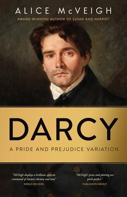 Darcy: A Pride and Prejudice Variation