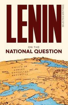 Lenin Selected Writings: On the National Question Subscription