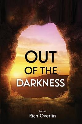 Out of the Darkness