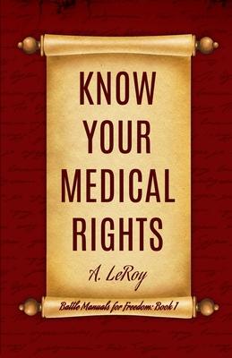 Know Your Medical Rights