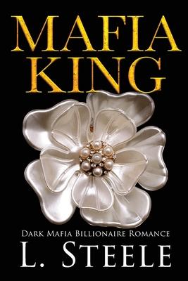 Mafia King: Enemies to Lovers Arranged Marriage Mafia Romance