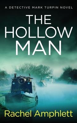 The Hollow Man: A Detective Mark Turpin crime thriller Subscription