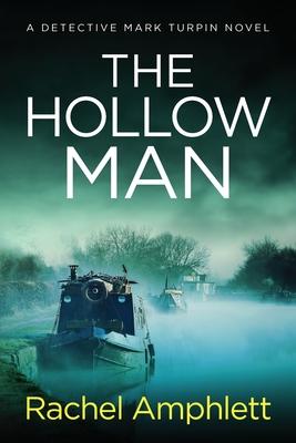 The Hollow Man: A Detective Mark Turpin crime thriller Subscription