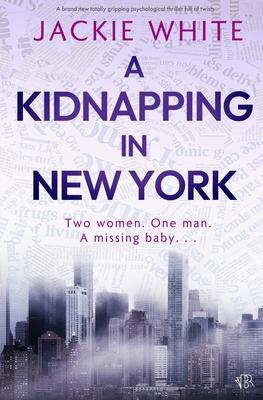 A Kidnapping In New York