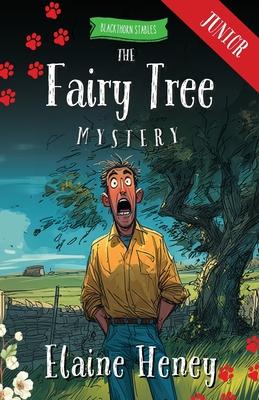 The Fairy Tree Mystery - Blackthorn Stables Junior Subscription
