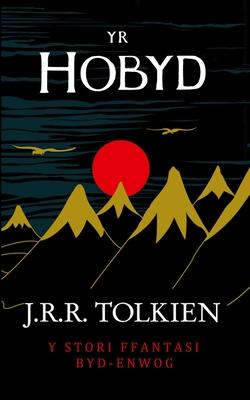Yr Hobyd (The Hobbit in Welsh; Meddal/Paperback) Subscription