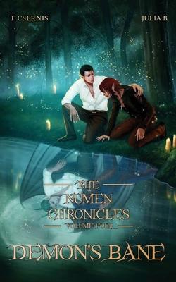 Demon's Bane: The Numen Chronicles Volume Four