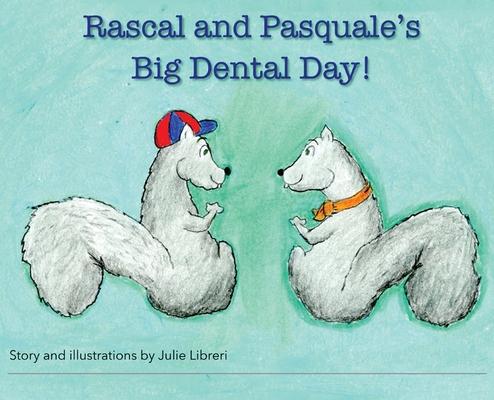 Rascal and Pasquale's Big Dental Day!