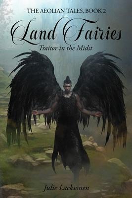 Land Fairies: Traitor in the Midst