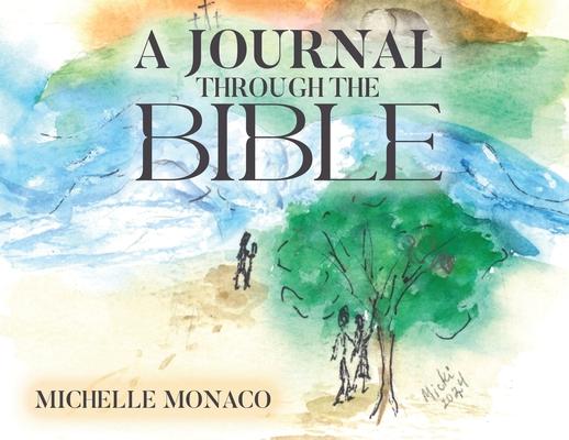 A Journal Through the Bible