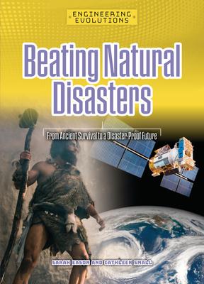 Beating Natural Disasters: From Ancient Survival to a Disaster-Proof Future Subscription