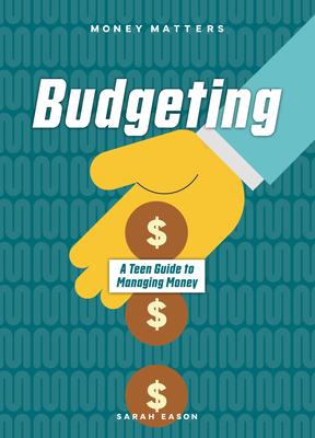 Budgeting: A Teen Guide to Managing Money Subscription