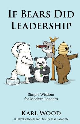 If Bears Did Leadership: Simple Wisdom for Modern Leaders Subscription