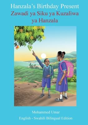 Hanzala's Birthday Present: English-Swahili Bilingual Edition Subscription
