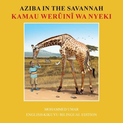 Aziba in the Savannah: English - Kikuyu Bilingual Edition Subscription