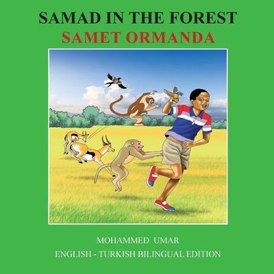 Samad in the Forest: English-Turkish Bilingual Edition Subscription