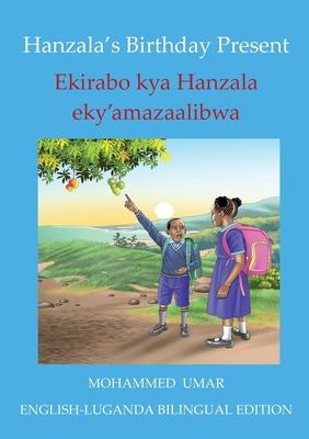 Hanzala's Birthday Present: English - Luganda Bilingual Edition Subscription