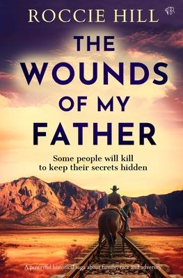 The Wounds Of My Father