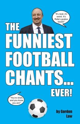 The Funniest Football Chants... Ever! Subscription