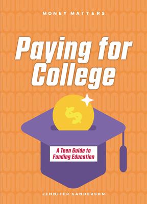 Paying for College: A Teen Guide to Funding Education Subscription