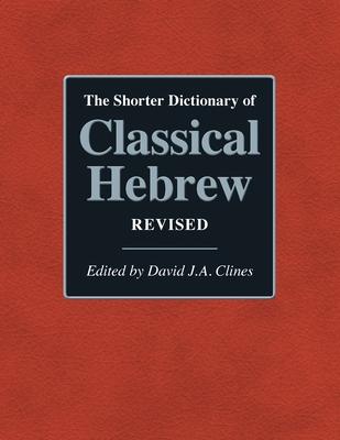 The Shorter Dictionary of Classical Hebrew Revised