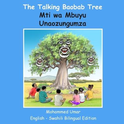 The Talking Baobab Tree: English-Swahili Bilingual Edition Subscription