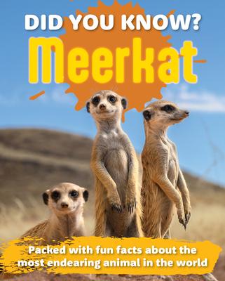 Did You Know? Meerkat: Packed with Fun Facts about the Most Endearing Animal in the World Subscription