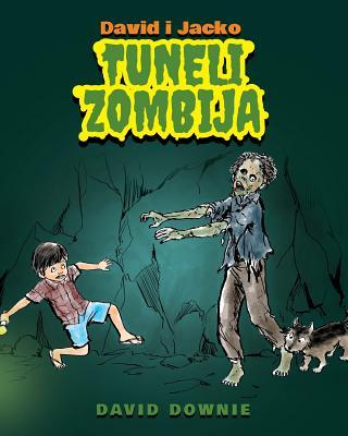 David i Jacko: Tuneli Zombija (Bosnian Edition)