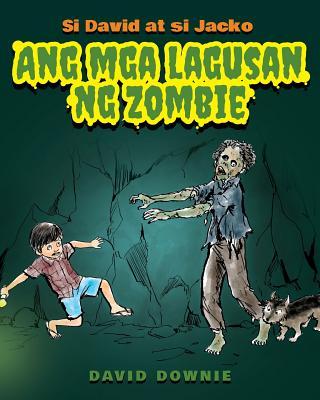 Si David at si Jacko: Ang Lagusan Ng Mga Zombie (Filipino Edition) Subscription