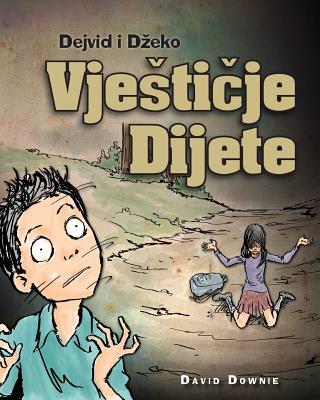Dejvid i Dzeko: Vjesticje Dijete (Bosnian Edition) Subscription