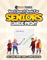 Word Search For Seniors Large Print - 100 Large Print Find A Word Puzzles Subscription