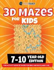3D Maze For Kids - 7-10 Year Old Edition - Fun Activity Book Of Mazes For Girls And Boys (Ages 7-10) Subscription