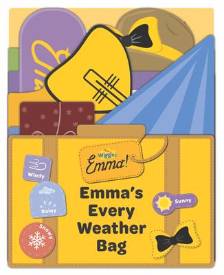 The Wiggles: Emma! Emma's Every Weather Bag