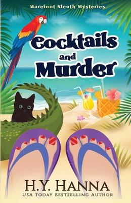 Cocktails and Murder: Barefoot Sleuth Mysteries - Book 3