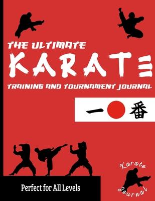 The Ultimate Karate Training and Tournament Journal: Record and Track Your Training, Tournament and Year Performance: Perfect for Kids and Teen's: Jou Subscription